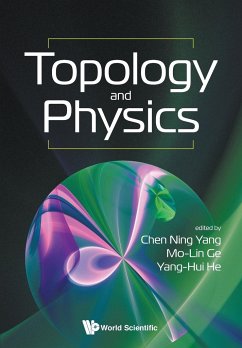 TOPOLOGY AND PHYSICS - Chen Ning Yang, Mo-Lin Ge & Yang-Hui He