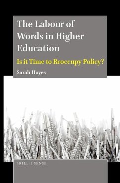 The Labour of Words in Higher Education - Hayes, Sarah