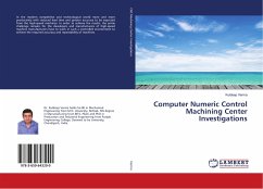 Computer Numeric Control Machining Center Investigations