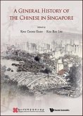 A General History of the Chinese in Singapore