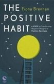 The Positive Habit