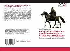 La figura histórica de Simón Bolívar en la literatura colombiana