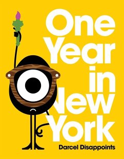 One Year in New York - Disappoints, Darcel; Victionary