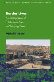 Border Lives: An Ethnography of a Lebanese Town in Changing Times