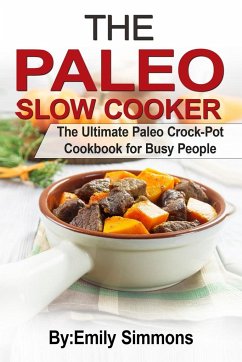 The Paleo Slow Cooker - Simmons, Emily