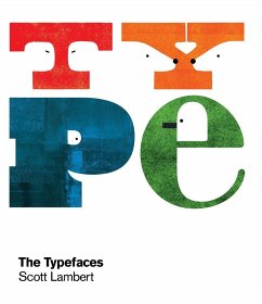 The Typefaces - Lambert, Scott; Victionary