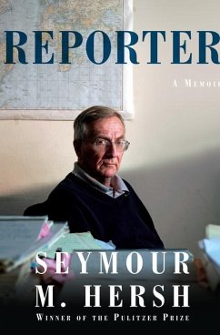 Reporter: A Memoir - Hersh, Seymour M.