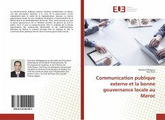 Communication publique externe et la bonne gouvernance locale au Maroc - El Bettioui, Rachid;Ouia, Aziz