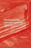 The Corporation, Law and Capitalism