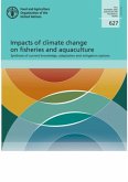 Impacts of Climate Change on Fisheries and Aquaculture: Synthesis of Current Knowledge, Adaptation and Mitigation Options