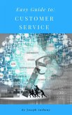 Easy Guide to: Customer Service (eBook, ePUB)