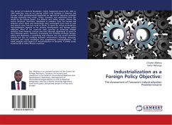 Industrialization as a Foreign Policy Objective: