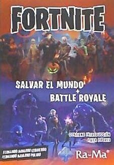 FORTNITE SALVAR EL MUNDO + BATTLE ROYALE