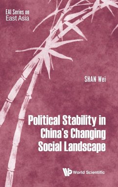 Political Stability in China's Changing Social Landscape - Wei Shan