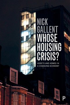 Whose Housing Crisis? - Gallent, Nick