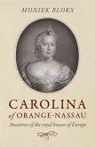 Carolina of Orange-Nassau (eBook, ePUB)