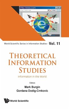 THEORETICAL INFORMATION STUDIES - Mark Burgin & Gordana Dodig-Crnkovic