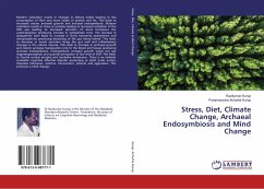 Stress, Diet, Climate Change, Archaeal Endosymbiosis and Mind Change - Kurup, Ravikumar;Achutha Kurup, Parameswara
