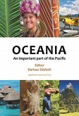 Oceania - An Important Part of the Pacific Oceania - An Important Part of the Pacific
