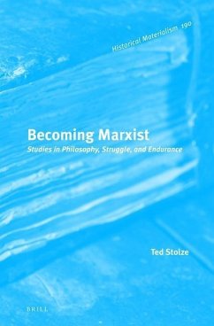 Becoming Marxist - Stolze, Ted