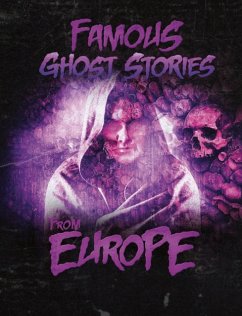 Famous Ghost Stories from Europe - Chandler, Matt