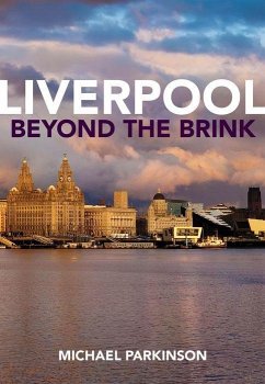 Liverpool Beyond the Brink - Parkinson, Michael