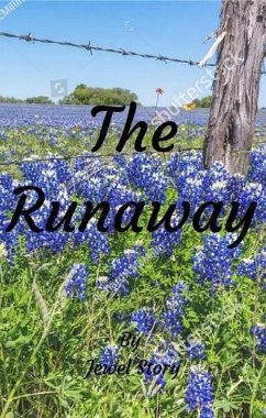 The Runaway (eBook, ePUB) - Story, Jewel The Runaway (eBook, ePUB) - Story, Jewel