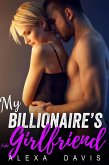 My Billionaire's Fake Girlfriend (My Billionaire Romance Series, #7) (eBook, ePUB)