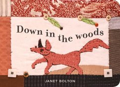 Down in the Woods - Bolton, Janet