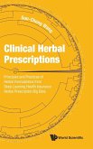 Clinical Herbal Prescriptions: Principles and Practices of Herbal Formulations from Deep Learning Health Insurance Herbal Prescription Big Data