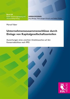 Unternehmenszusammenschlüsse durch Einlage von Kapitalgesellschaftsanteilen - Faber, Marcel