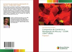 Companhia de Comércio e Navegação do Mucury - CCNM (1847-1858) - Nascimento de Oliveira, Geisa