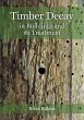 Timber Decay in Buildings and its... - Bild 1