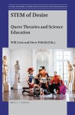 Stem of Desire: Queer Theories and Science Education