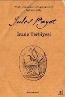 Irade Terbiyesi - Payot, Jules