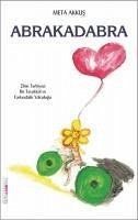 Abrakadabra - Akkus, Meta Abrakadabra - Akkus, Meta