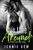 This Time Around (The Bennett's Bastards Series, #2) (eBook, ePUB)