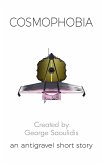 Cosmophobia (Antigravel) (eBook, ePUB) Cosmophobia (Antigravel) (eBook, ePUB)