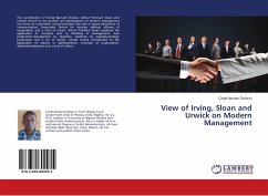 View of Irving, Sloan and Urwick on Modern Management