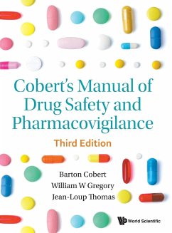 Cobert Mnl Drug Safety (3rd Ed) - Cobert, Barton (Blcmd Associates Llc, Usa); Gregory, William (Safety & Risk Management Pfizer, Usa); Thomas, Jean-loup (Hospice Civils De Lyon, France)