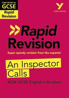 York Notes for AQA GCSE (9-1) Rapid Revision: An Inspector Calls - catch up, revise and be ready for the 2025 and 2026 exams - Green, Mary