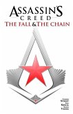 Assassin's Creed: The Fall & the Chain (Graphic Novel)