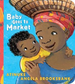 Baby Goes to Market - Atinuke