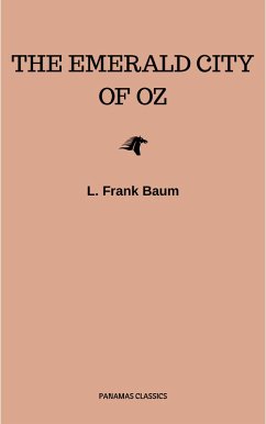 The Emerald City of Oz (eBook, ePUB) - Baum, L. Frank