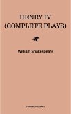 Henry IV (Complete Plays) (eBook, ePUB)
