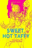Sweet, Hot Taffy (eBook, ePUB) Sweet, Hot Taffy (eBook, ePUB)