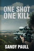 One Shot One Kill (On The Edge action suspense thriller, #2) (eBook, ePUB)