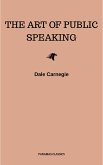 The Art of Public Speaking (eBook, ePUB)