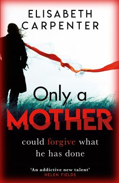 Only a Mother (eBook, ePUB) - Carpenter, Elisabeth