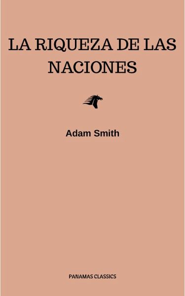 La riqueza de las naciones (eBook, ePUB)